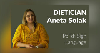 Interview with deaf nutritionist, Aneta Solak. On the left is a photo of Ms. Aneta. On the right, the caption 